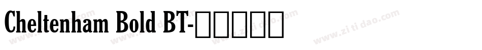 Cheltenham Bold BT字体转换